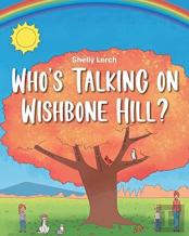 Who'S Talking On Wishbone Hill?