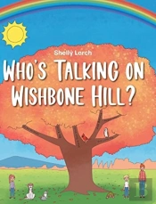 Who'S Talking On Wishbone Hill?