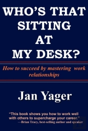 Who'S That Sitting At My Desk?
