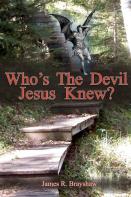 Who'S The Devil Jesus Knew?