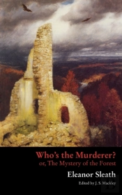 Who'S The Murderer? Or, The Mystery Of The Forest