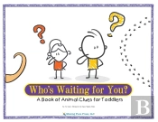 Who'S Waiting For You?