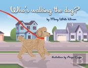 Who'S Walking The Dog?