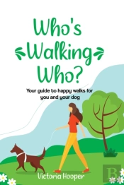 Who'S Walking Who?