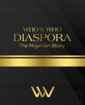 Who'S Who Diaspora The Nigerian Story