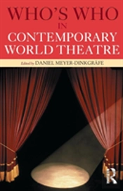 Who'S Who In Contemporary World Theatre