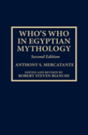 Who'S Who In Egyptian Mythology