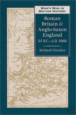 Bertrand.pt - Who'S Who In Roman Britain And Anglo-Saxon England
