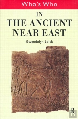 Bertrand.pt - Who'S Who In The Ancient Near East