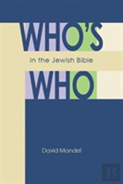 Who'S Who In The Jewish Bible