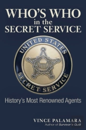 Who'S Who In The Secret Service