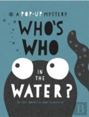 Who'S Who In The Water