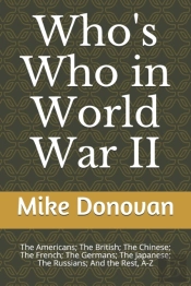 Who'S Who In World War Ii
