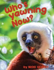 Who'S Yawning Now?