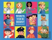 Who'S Your Hero?