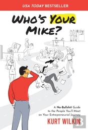 Who'S Your Mike?