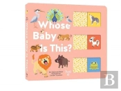 Whose Baby Is This?