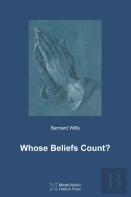 Whose Beliefs Count?