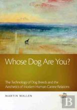 Whose Dog Are You?