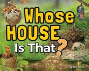 Whose House Is That?