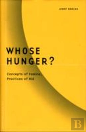 Whose Hunger?
