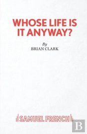 Whose Life Is It Anyway?