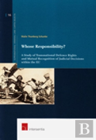 Whose Responsibility?