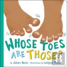 Whose Toes Are Those? (New Edition)