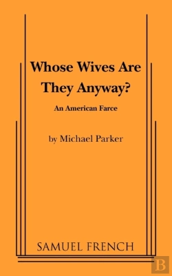 Bertrand.pt - Whose Wives Are They Anyway?