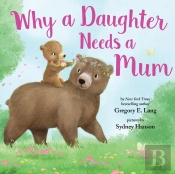 Why A Daughter Needs A Mum