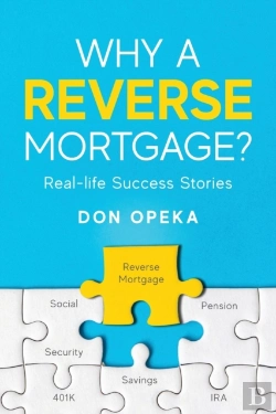 Bertrand.pt - Why A Reverse Mortgage?