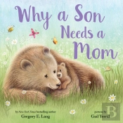 Why A Son Needs A Mom