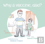 Why A Vaccine, Dad?