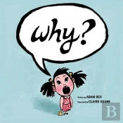 Why?
