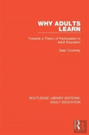 Why Adults Learn