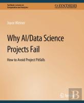 Why Ai/Data Science Projects Fail