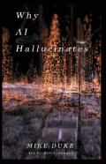 Why Ai Hallucinates