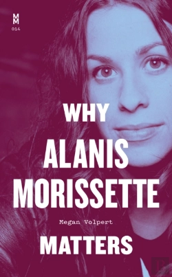 Bertrand.pt - Why Alanis Morissette Matters