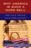 Why America Is Such A Hard Sell