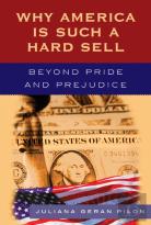 Why America Is Such A Hard Sell