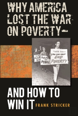 Bertrand.pt - Why America Lost The War On Poverty--And How To Win It