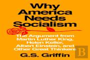 Why America Needs Socialism