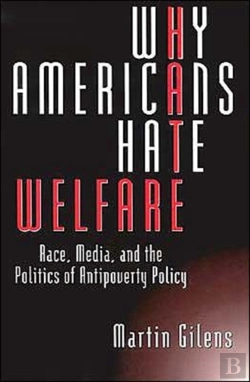 Bertrand.pt - Why Americans Hate Welfare