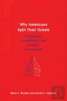 Why Americans Split Their Tickets