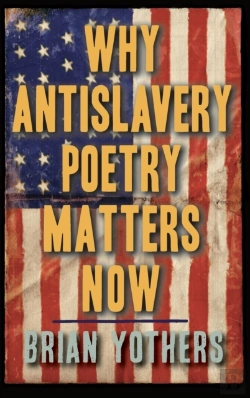 Bertrand.pt - Why Antislavery Poetry Matters Now