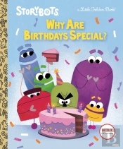 Why Are Birthdays Special?