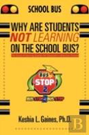 Why Are Students Not Learning On The School Bus?