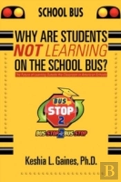 Why Are Students Not Learning On The School Bus?