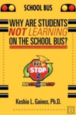 Bertrand.pt - Why Are Students Not Learning On The School Bus?
