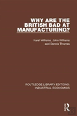 Bertrand.pt - Why Are The British Bad At Manufacturing?